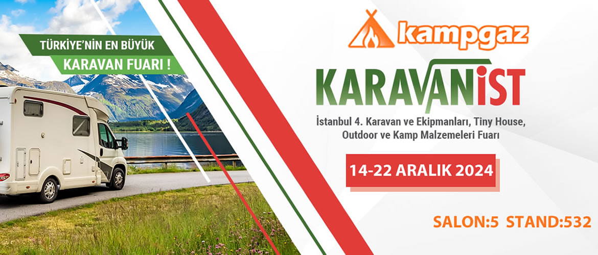 Karavanist 2024 Karavan Ekipmanları ve Kamp Malzemeleri Fuarı